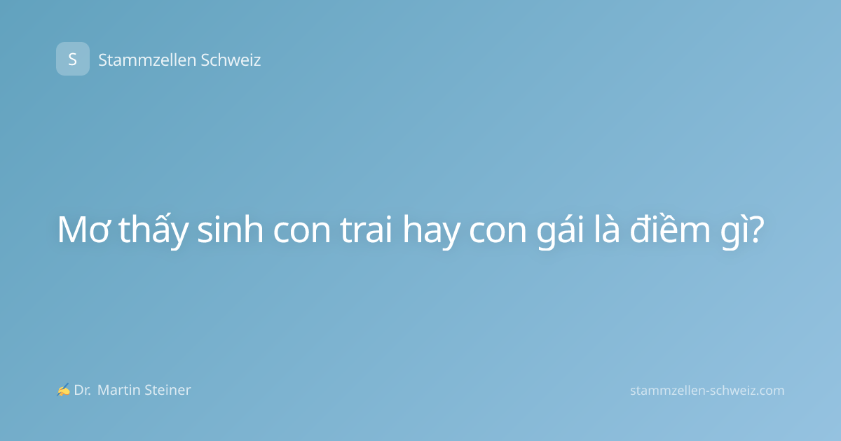 Mơ thấy sinh con trai hay con gái là điềm gì?