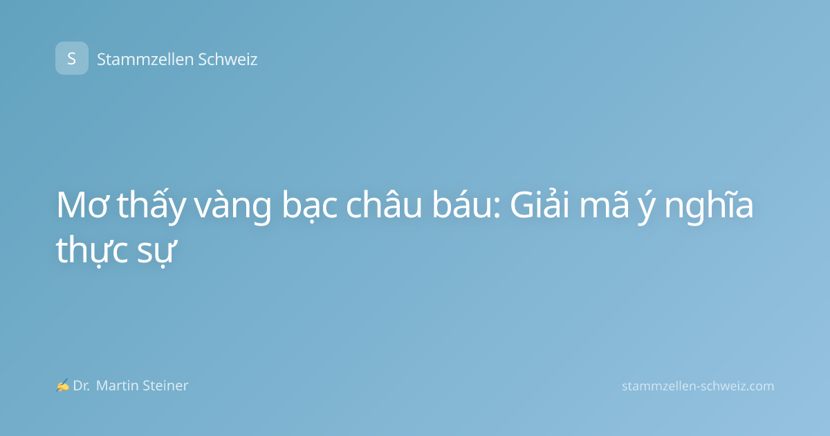 Mơ thấy vàng bạc châu báu: Giải mã ý nghĩa thực sự