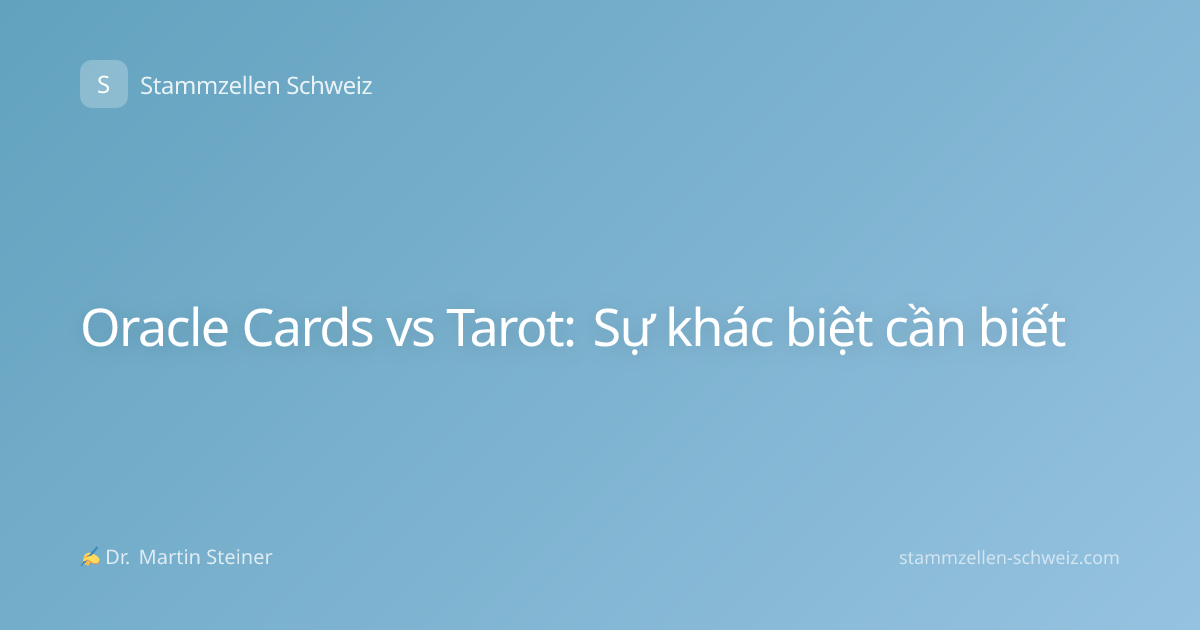 Oracle Cards vs Tarot: Sự khác biệt cần biết