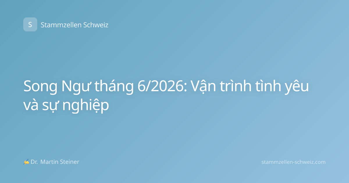 Song Ngư tháng 6/2026: Vận trình tình yêu và sự nghiệp