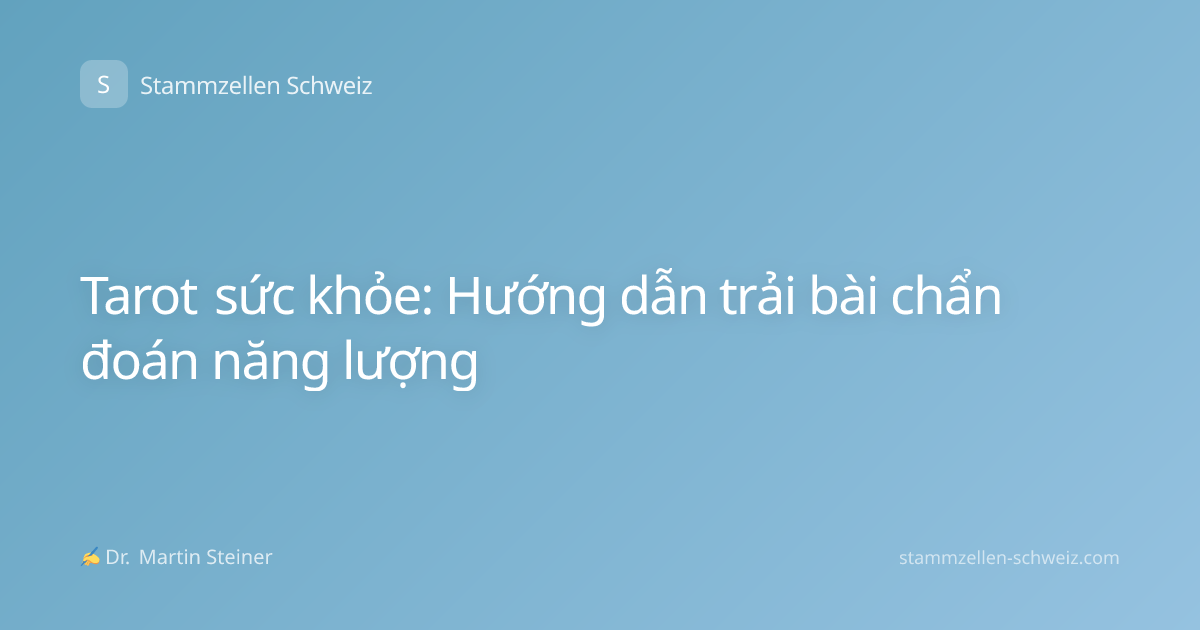 Tarot sức khỏe: Hướng dẫn trải bài chẩn đoán năng lượng