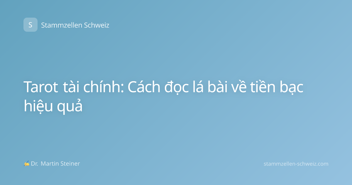 Tarot tài chính: Cách đọc lá bài về tiền bạc hiệu quả