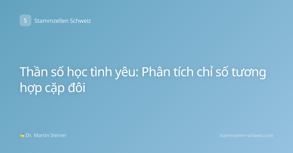 Thần số học tình yêu: Phân tích chỉ số tương hợp cặp đôi