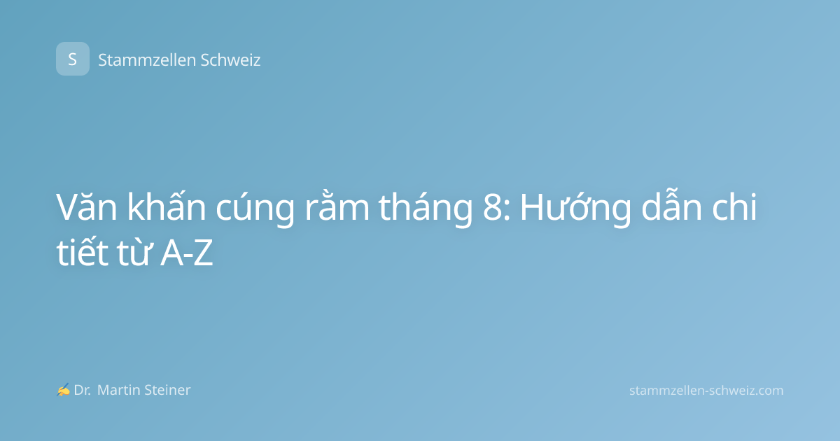 Văn khấn cúng rằm tháng 8: Hướng dẫn chi tiết từ A-Z