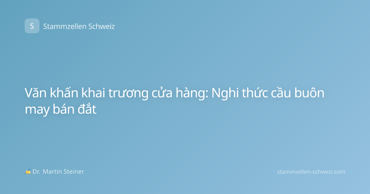 Văn khấn khai trương cửa hàng: Nghi thức cầu buôn may bán đắt